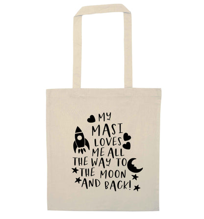 My masi loves me all the way to the moon and back natural tote bag