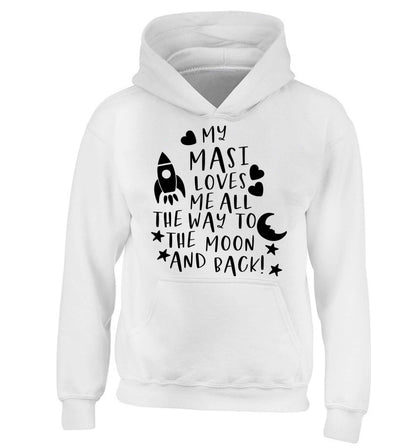 My masi loves me all the way to the moon and back children's white hoodie 12-13 Years