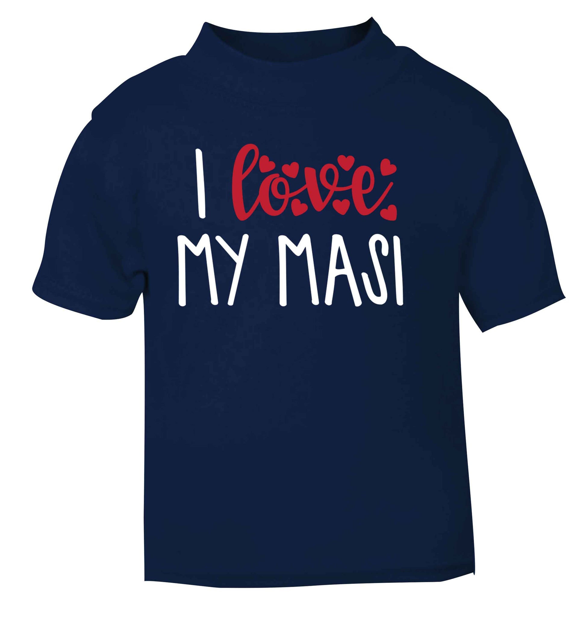 I love my masi navy Baby Toddler Tshirt 2 Years