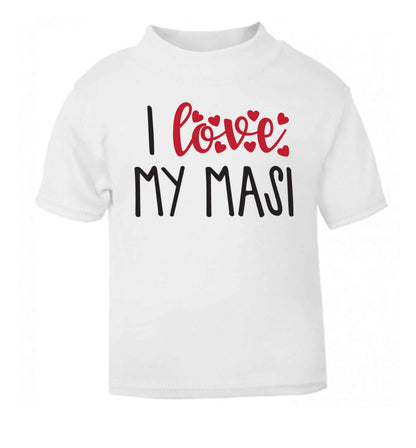 I love my masi white Baby Toddler Tshirt 2 Years