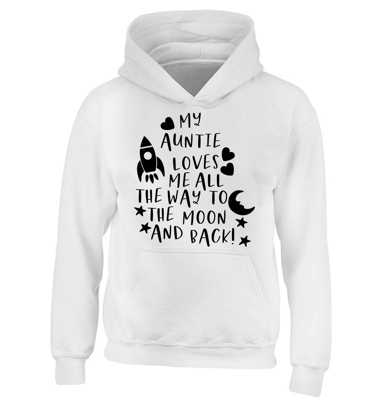 My auntie loves me all the way to the moon and back children's white hoodie 12-13 Years