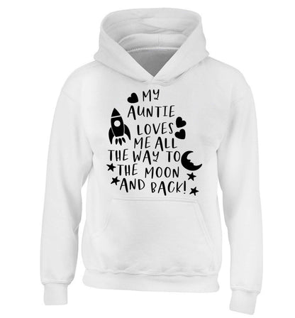 My auntie loves me all the way to the moon and back children's white hoodie 12-13 Years