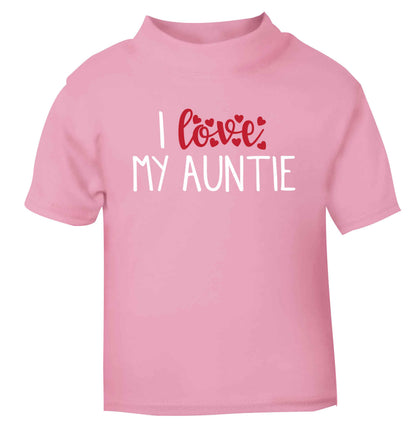 I love my auntie light pink Baby Toddler Tshirt 2 Years