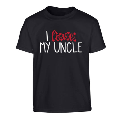 I love my uncle Children's black Tshirt 12-13 Years