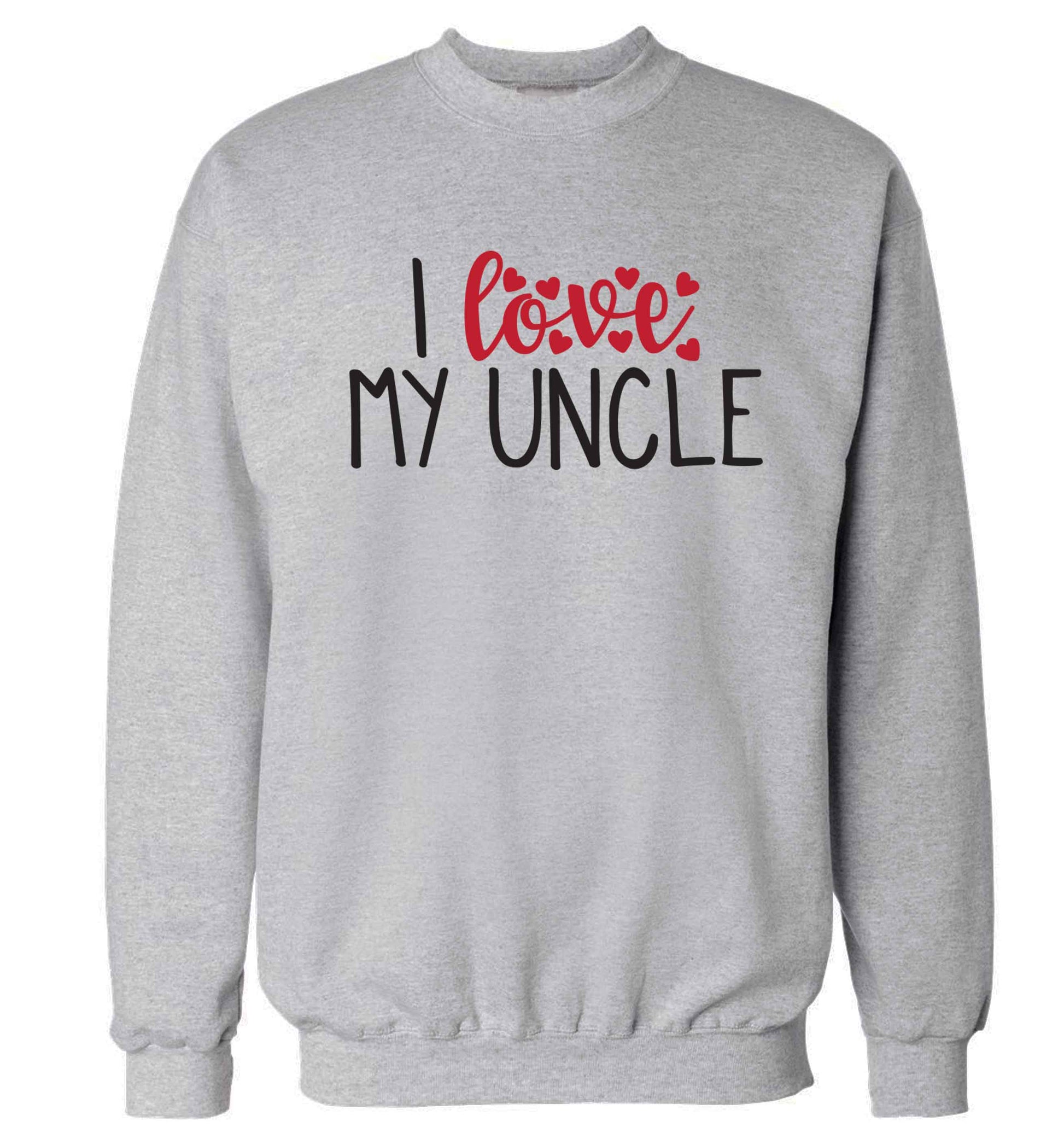 I love my uncle Adult's unisex grey Sweater 2XL