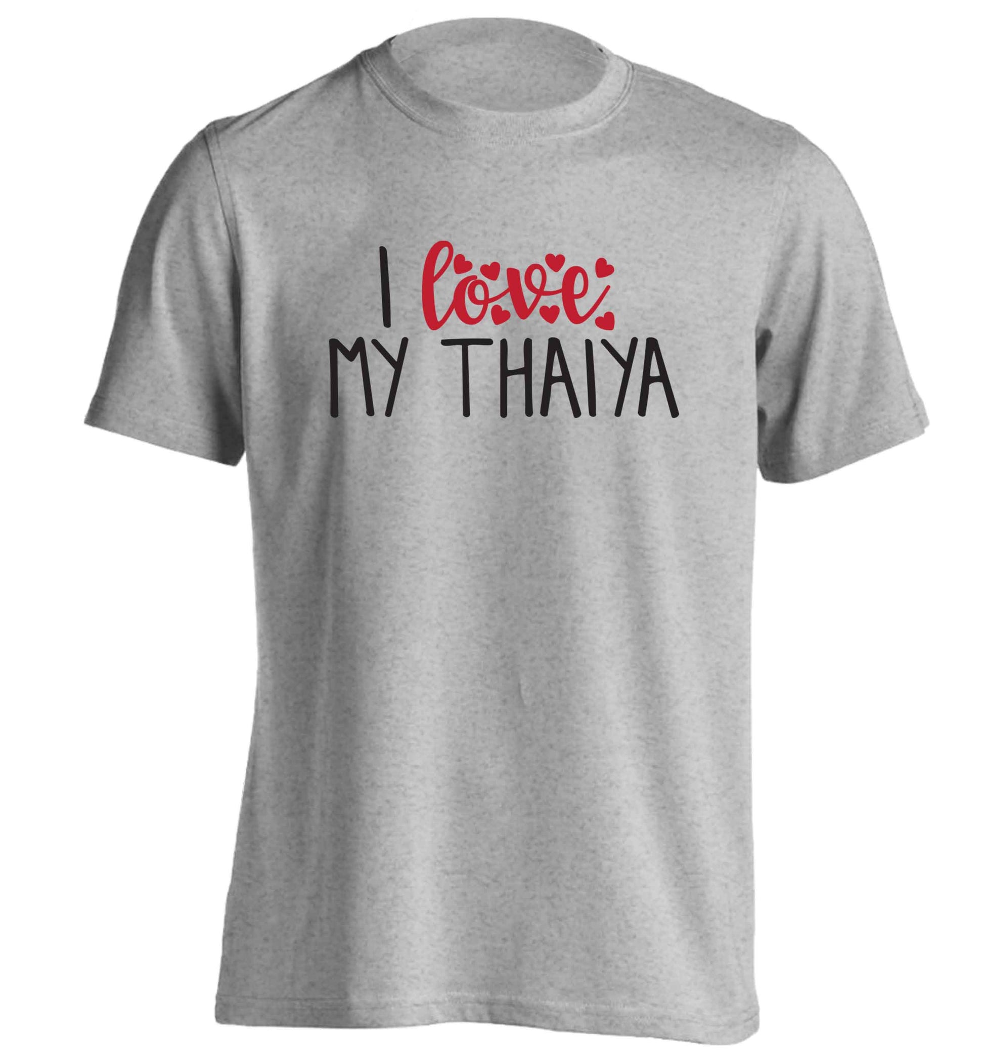 I love my thaiya adults unisex grey Tshirt 2XL