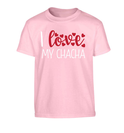 I love my chacha Children's light pink Tshirt 12-13 Years
