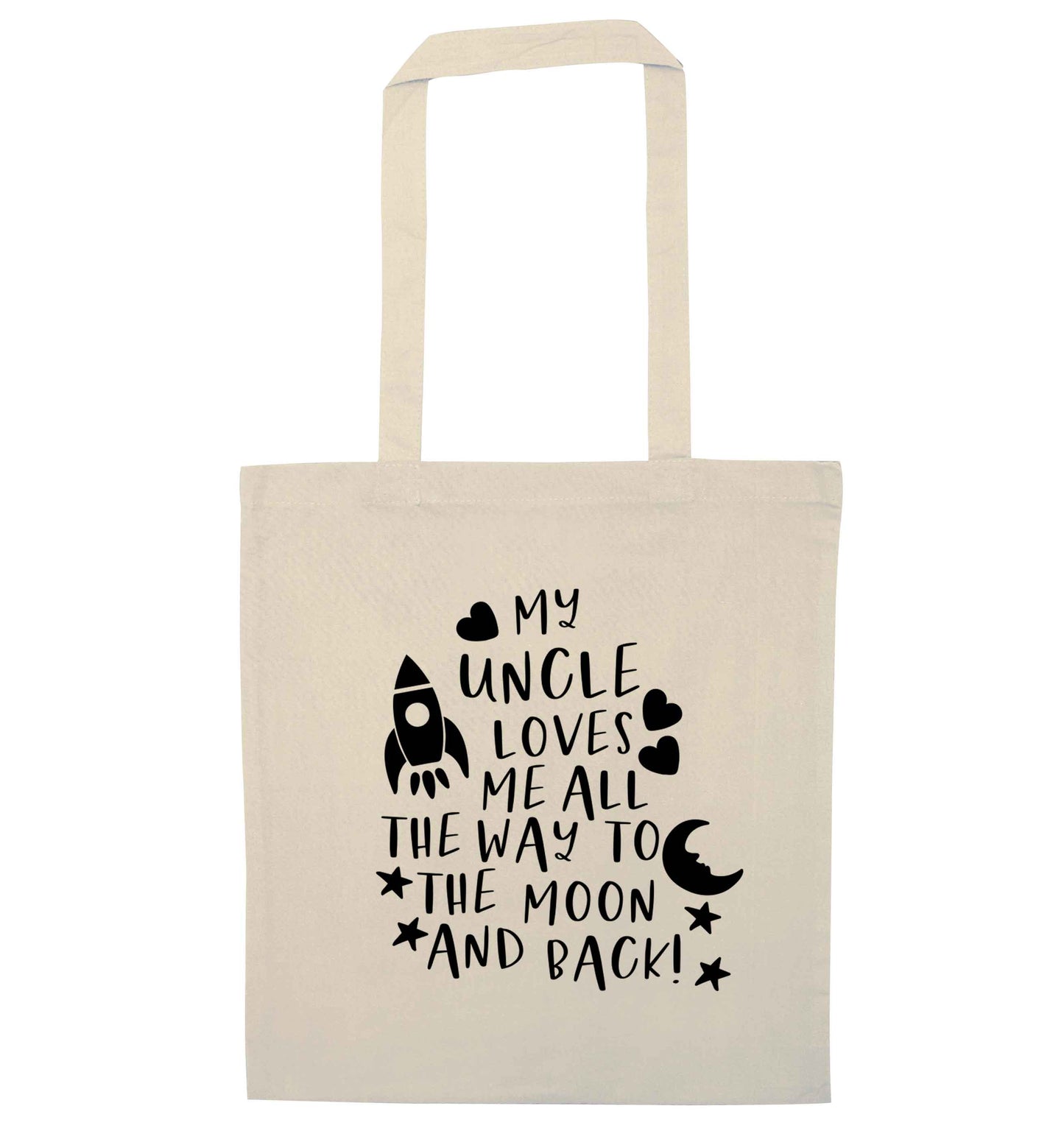 My uncle loves me all the way to the moon and back natural tote bag