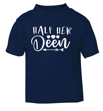 Half her deen navy Baby Toddler Tshirt 2 Years
