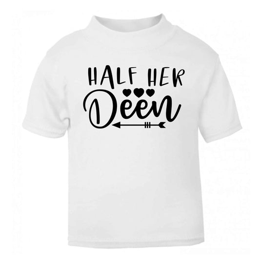 Half her deen white Baby Toddler Tshirt 2 Years