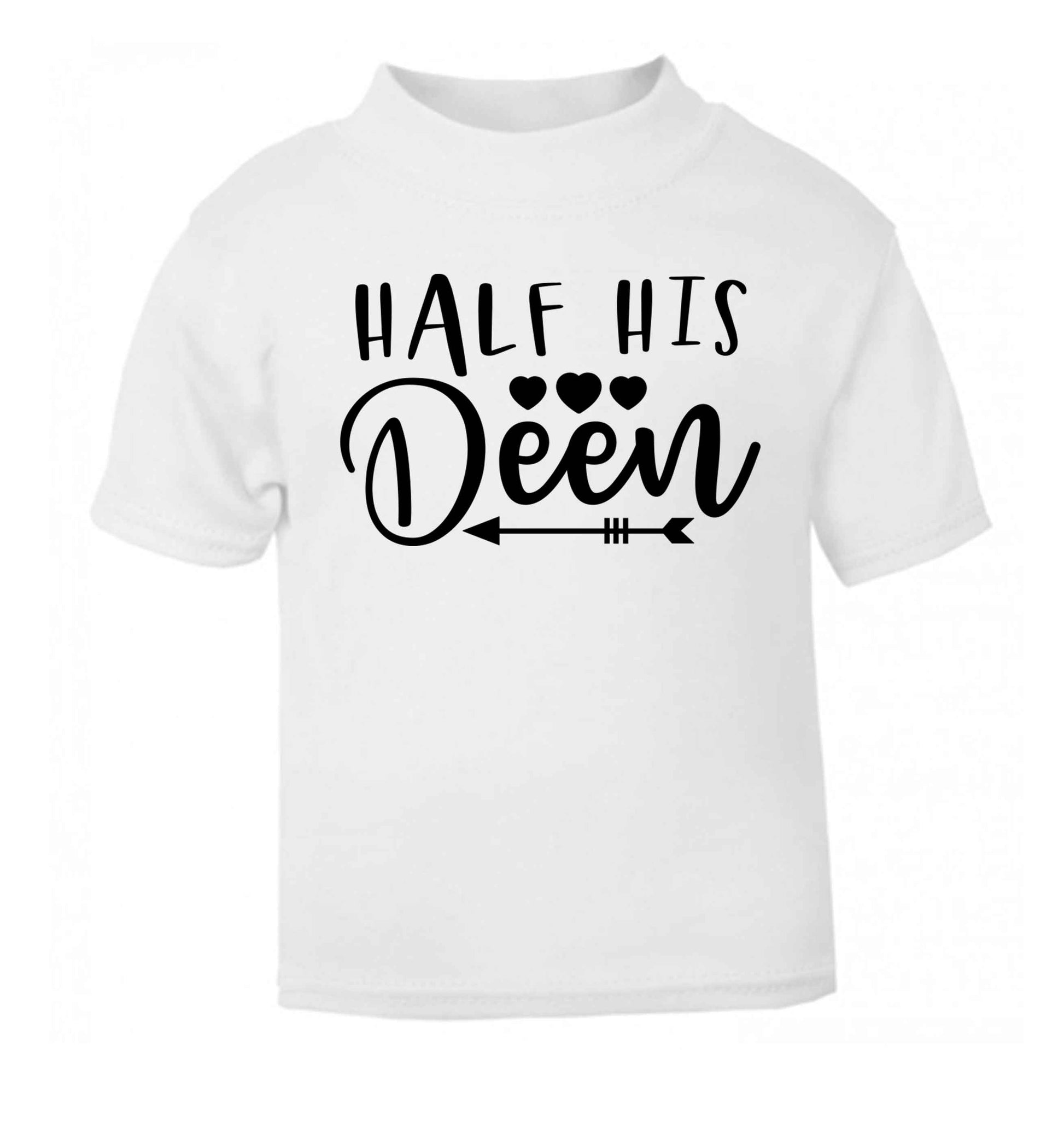 Half his deen white Baby Toddler Tshirt 2 Years