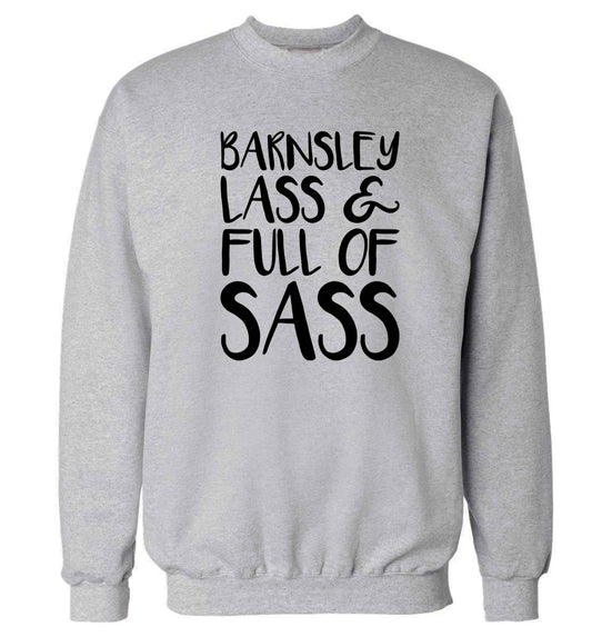 Barnsley lass and full of sass Adult's unisex grey Sweater 2XL