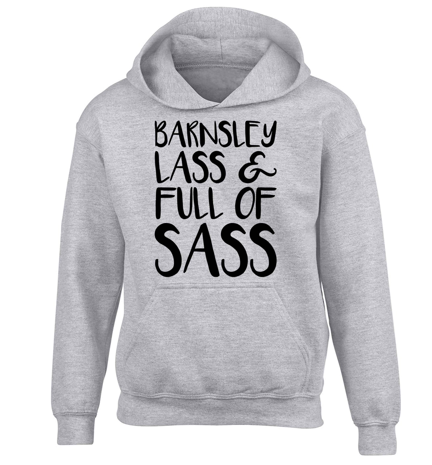 Barnsley lass and full of sass children's grey hoodie 12-13 Years