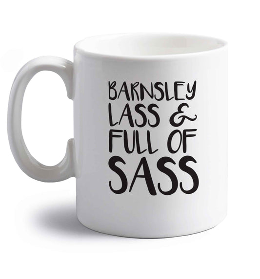 Barnsley lass and full of sass right handed white ceramic mug 