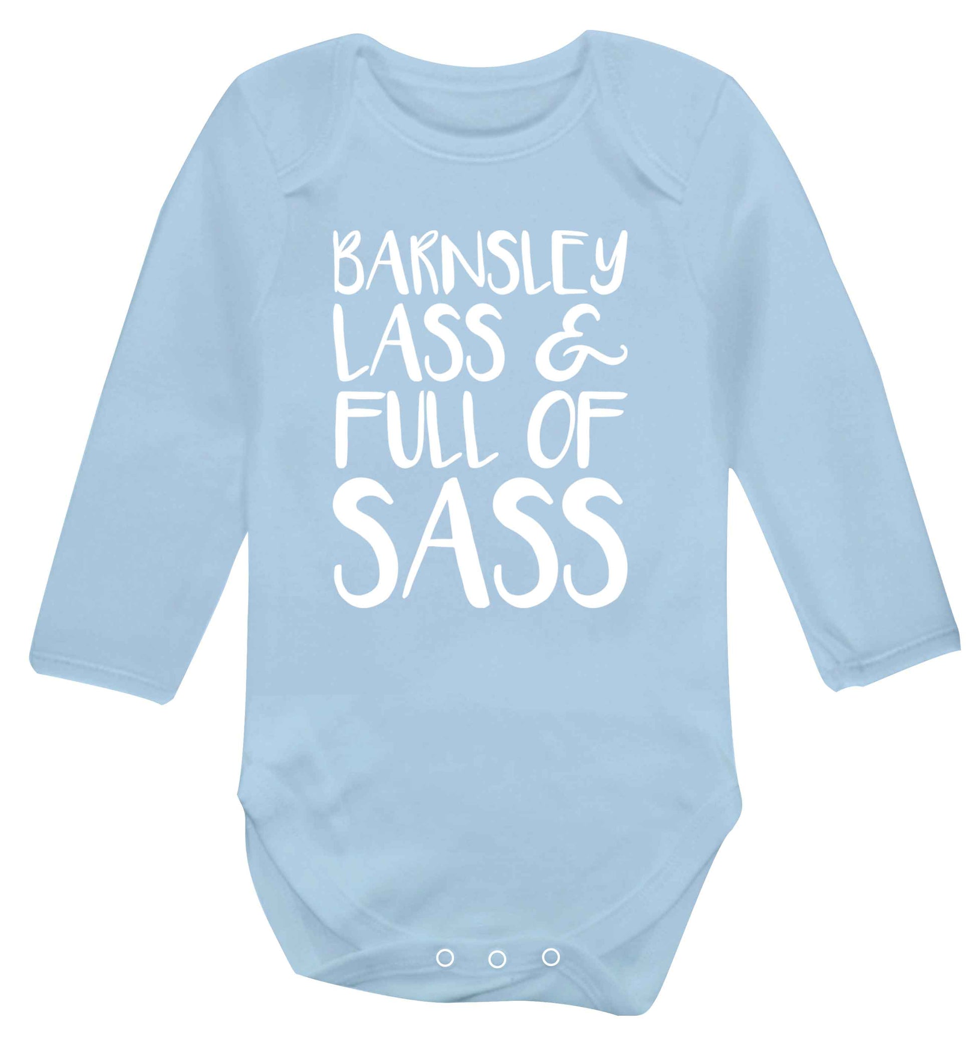 Barnsley lass and full of sass Baby Vest long sleeved pale blue 6-12 months