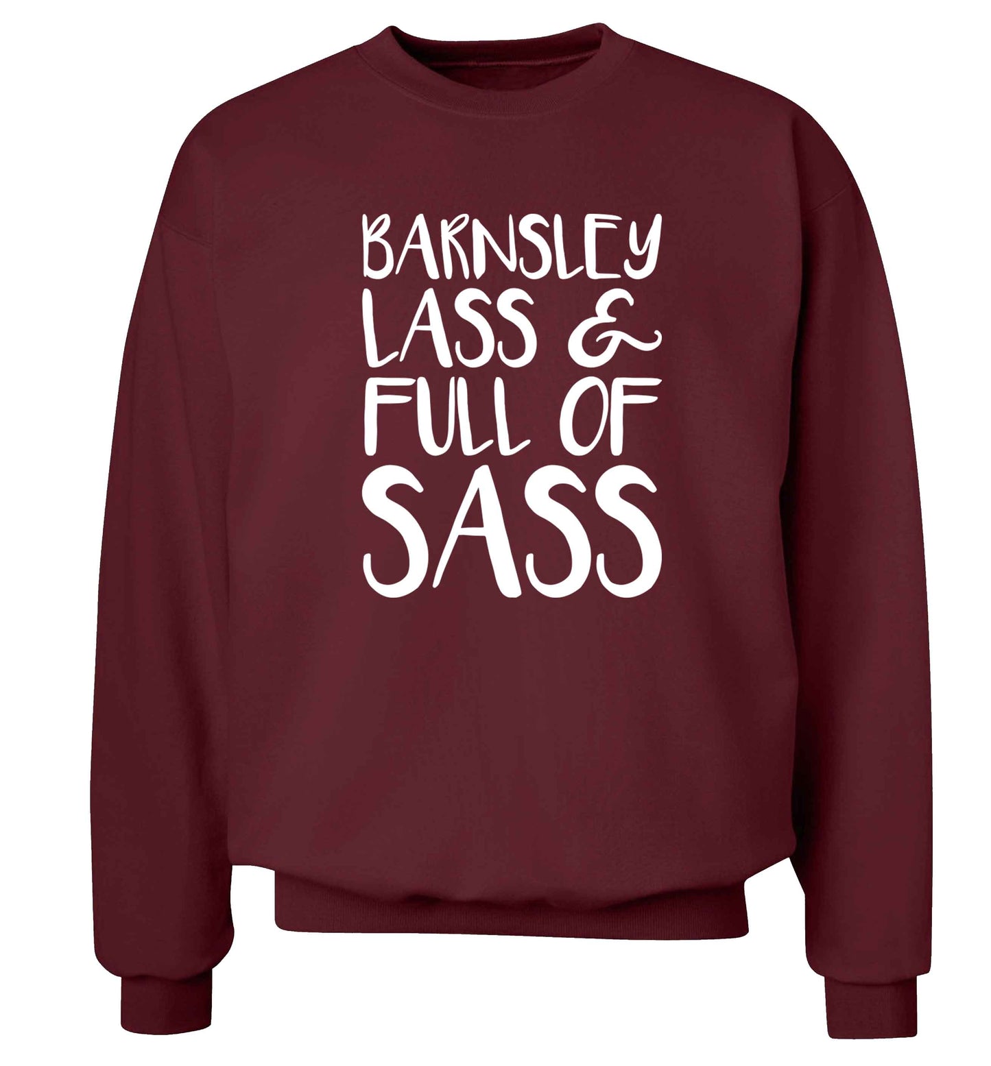 Barnsley lass and full of sass Adult's unisex maroon Sweater 2XL