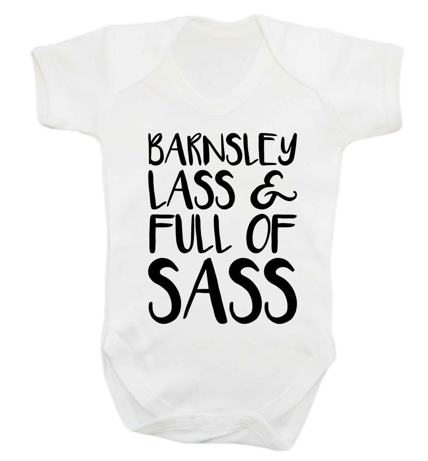 Barnsley lass and full of sass Baby Vest white 18-24 months