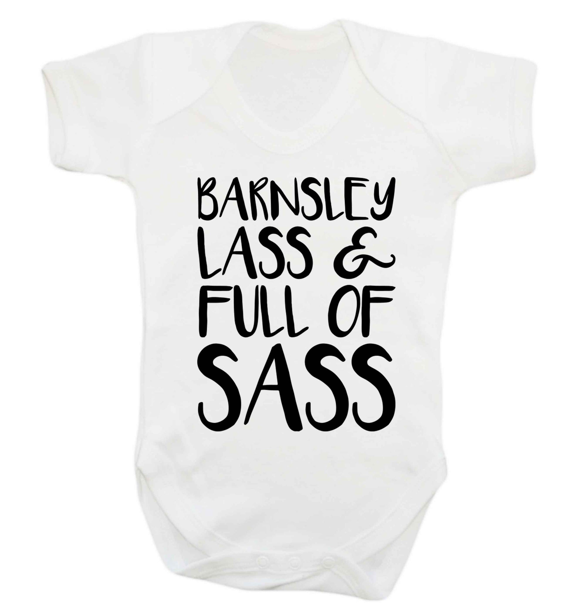 Barnsley lass and full of sass Baby Vest white 18-24 months