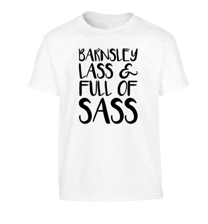 Barnsley lass and full of sass Children's white Tshirt 12-13 Years