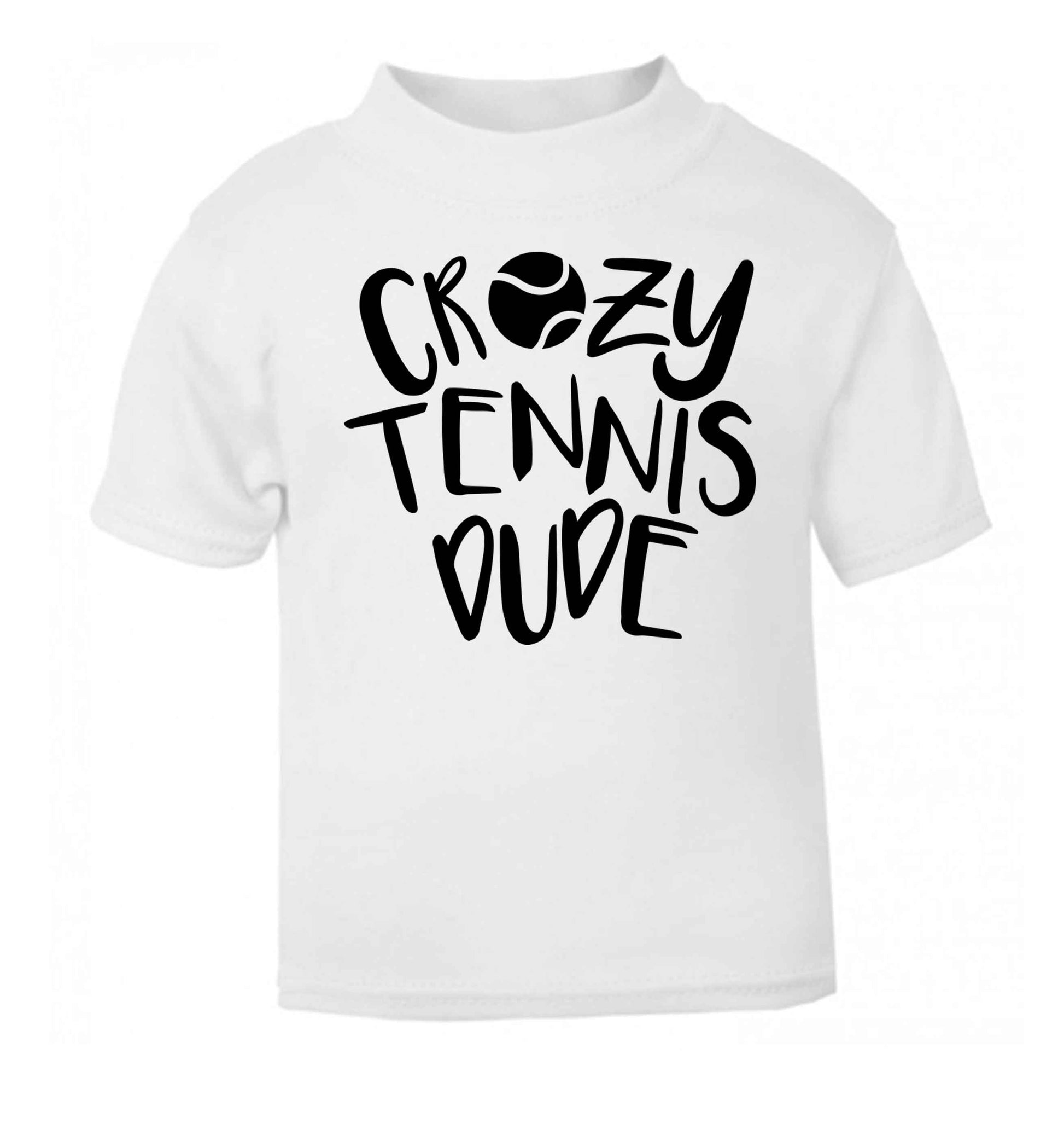 Crazy tennis dude white Baby Toddler Tshirt 2 Years