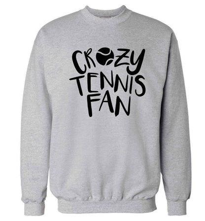 Crazy tennis fan Adult's unisex grey Sweater 2XL