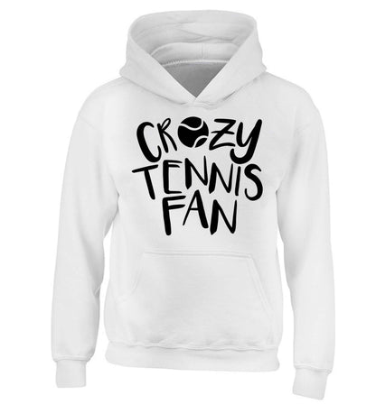 Crazy tennis fan children's white hoodie 12-13 Years