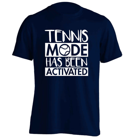 Tennis mode has been activated adults unisex navy Tshirt 2XL