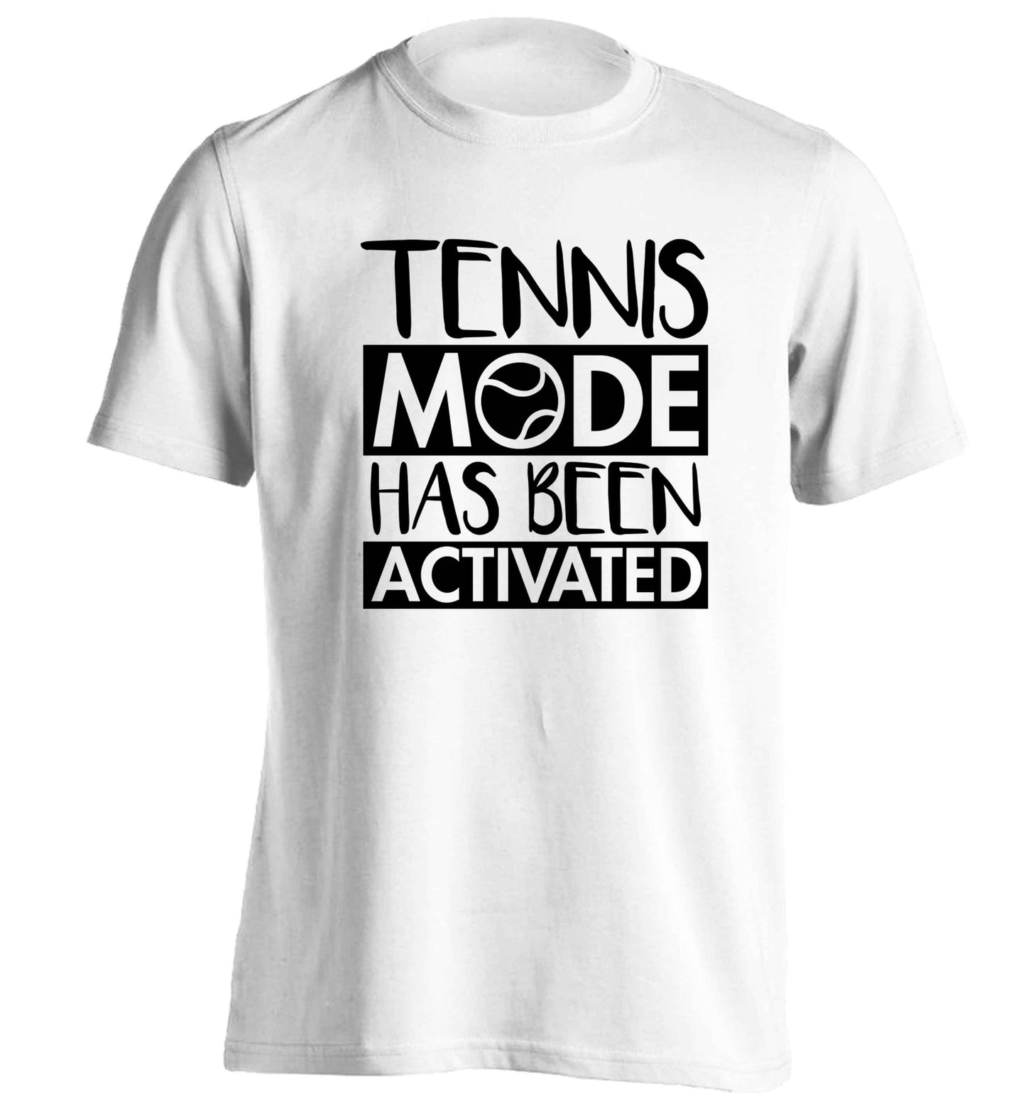 Tennis mode has been activated adults unisex white Tshirt 2XL