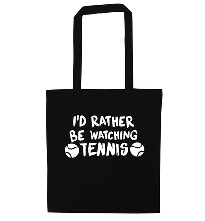 I'd rather be watching the tennis black tote bag