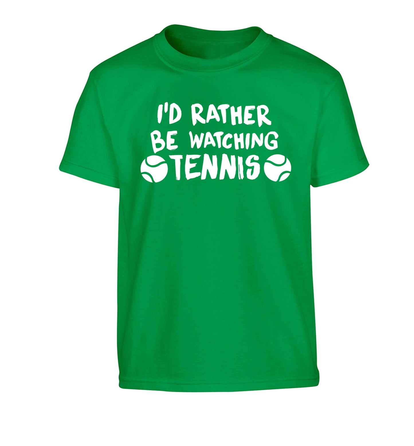 I'd rather be watching the tennis Children's green Tshirt 12-13 Years