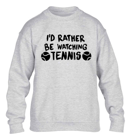 I'd rather be watching the tennis children's grey sweater 12-13 Years