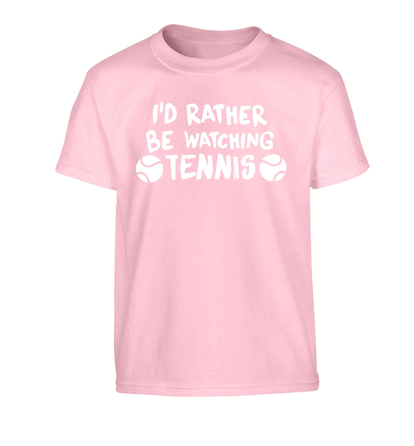 I'd rather be watching the tennis Children's light pink Tshirt 12-13 Years
