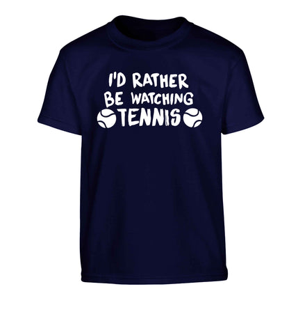 I'd rather be watching the tennis Children's navy Tshirt 12-13 Years