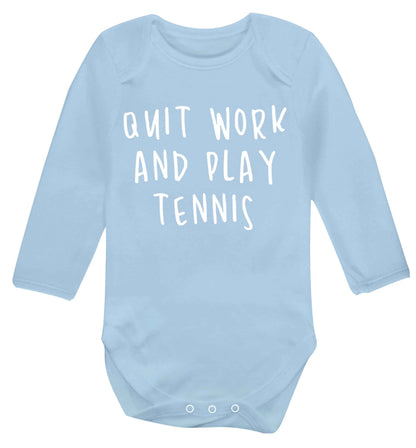 Quit work and play tennis Baby Vest long sleeved pale blue 6-12 months