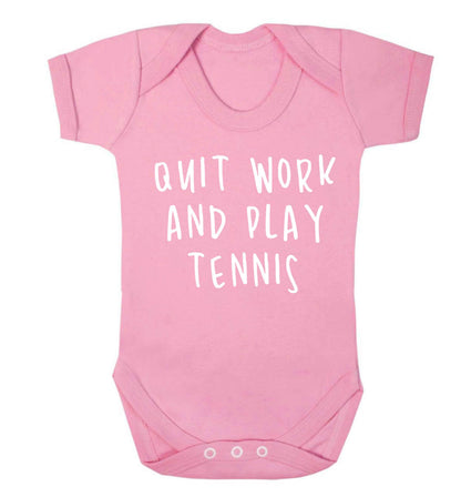 Quit work and play tennis Baby Vest pale pink 18-24 months