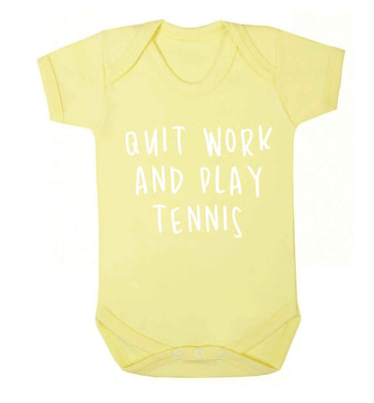 Quit work and play tennis Baby Vest pale yellow 18-24 months