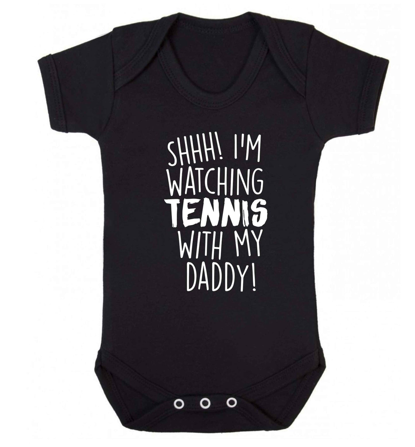 Shh! I'm watching tennis with my daddy! Baby Vest black 18-24 months