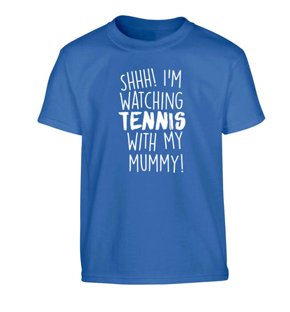 Shh! I'm watching tennis with my mummy! Children's blue Tshirt 12-13 Years