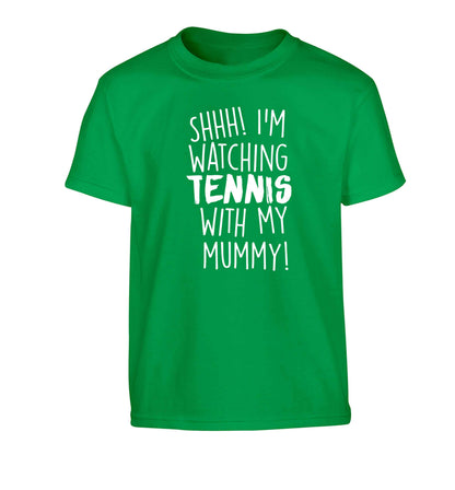 Shh! I'm watching tennis with my mummy! Children's green Tshirt 12-13 Years