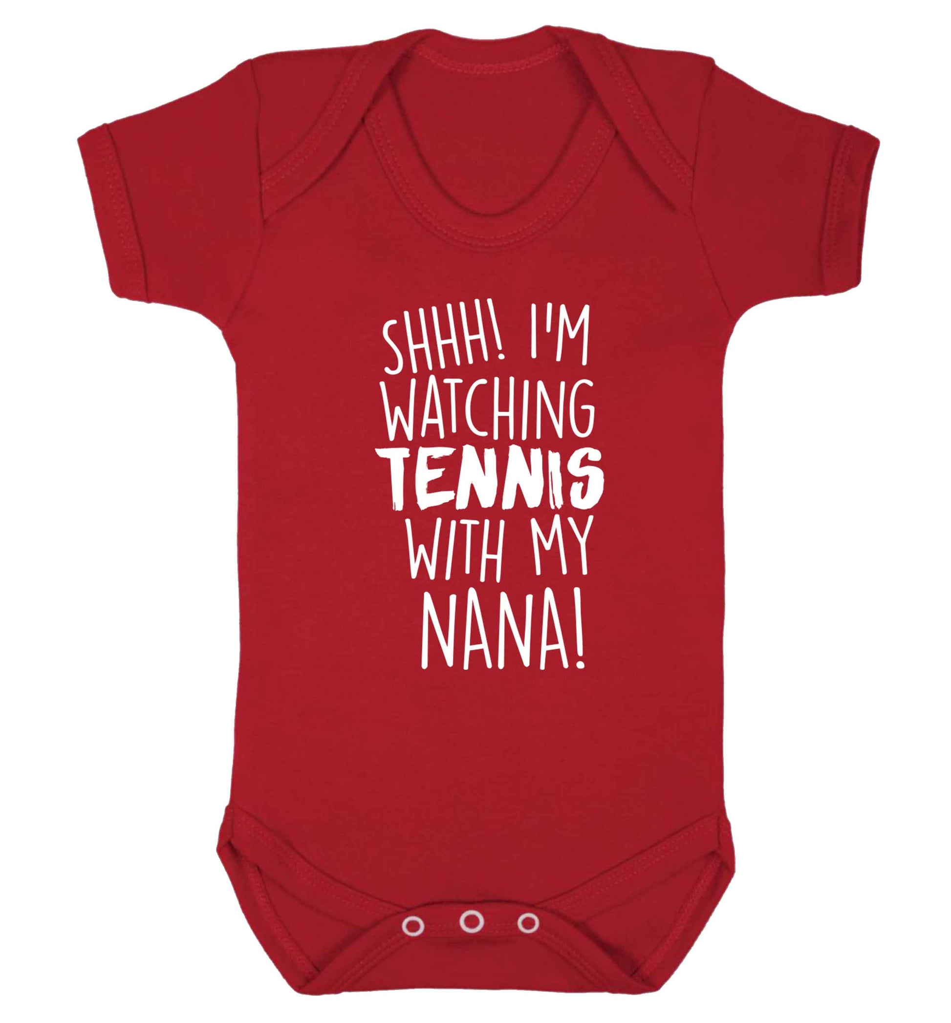 Shh! I'm watching tennis with my nana! Baby Vest red 18-24 months