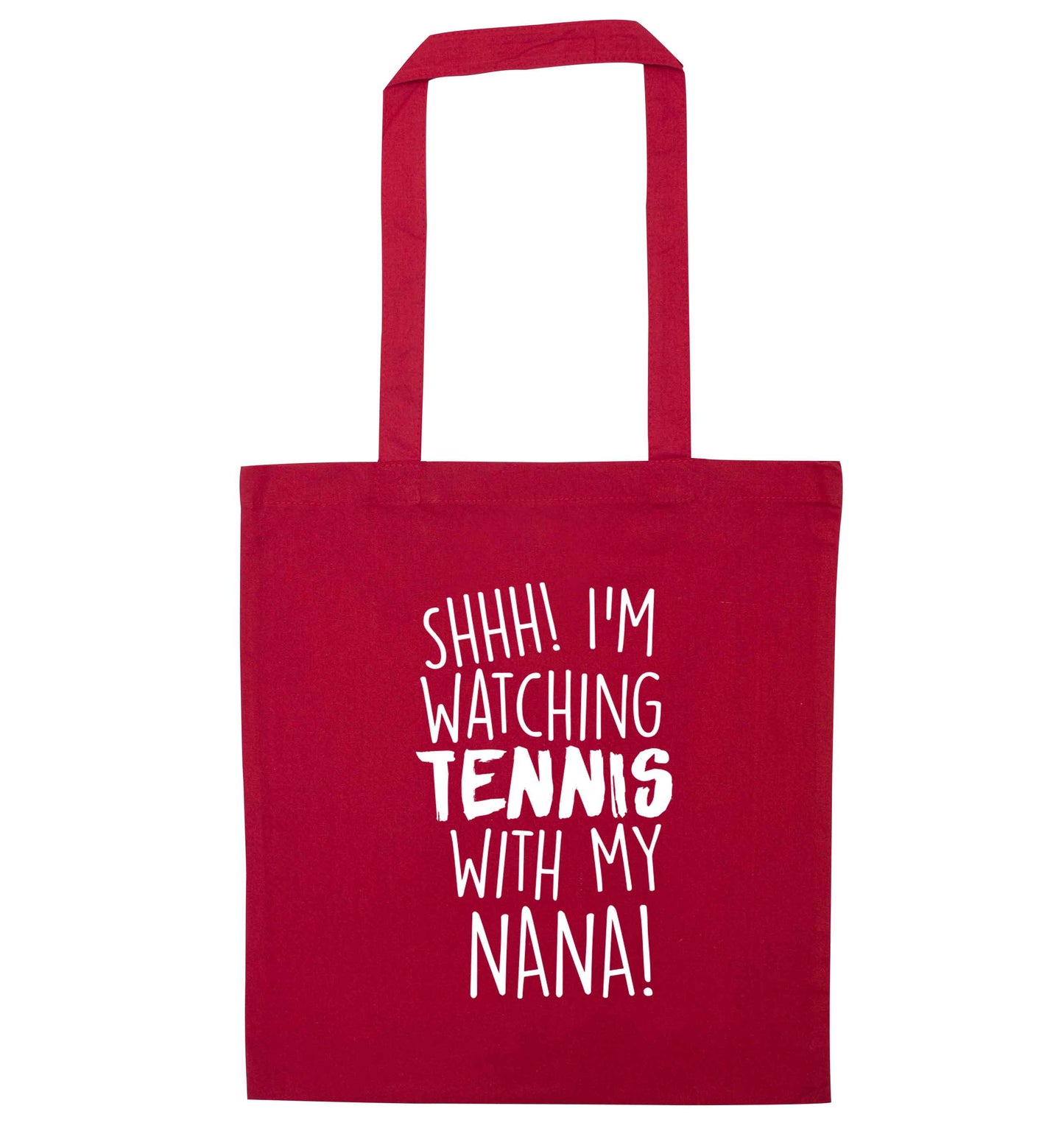 Shh! I'm watching tennis with my nana! red tote bag