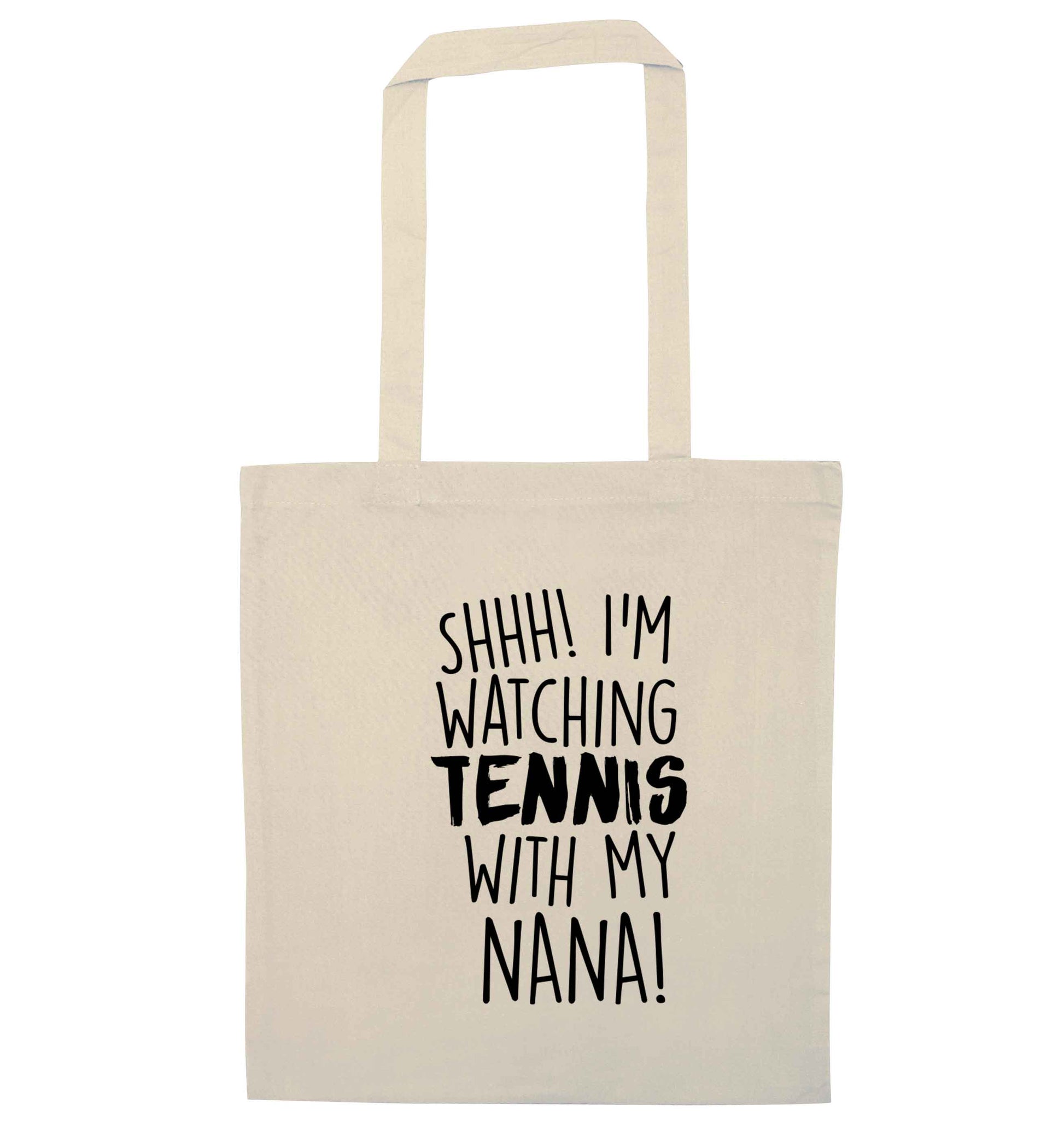 Shh! I'm watching tennis with my nana! natural tote bag
