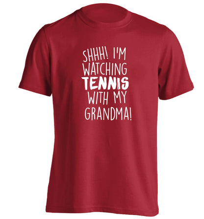 Shh! I'm watching tennis with my grandma! adults unisex red Tshirt 2XL