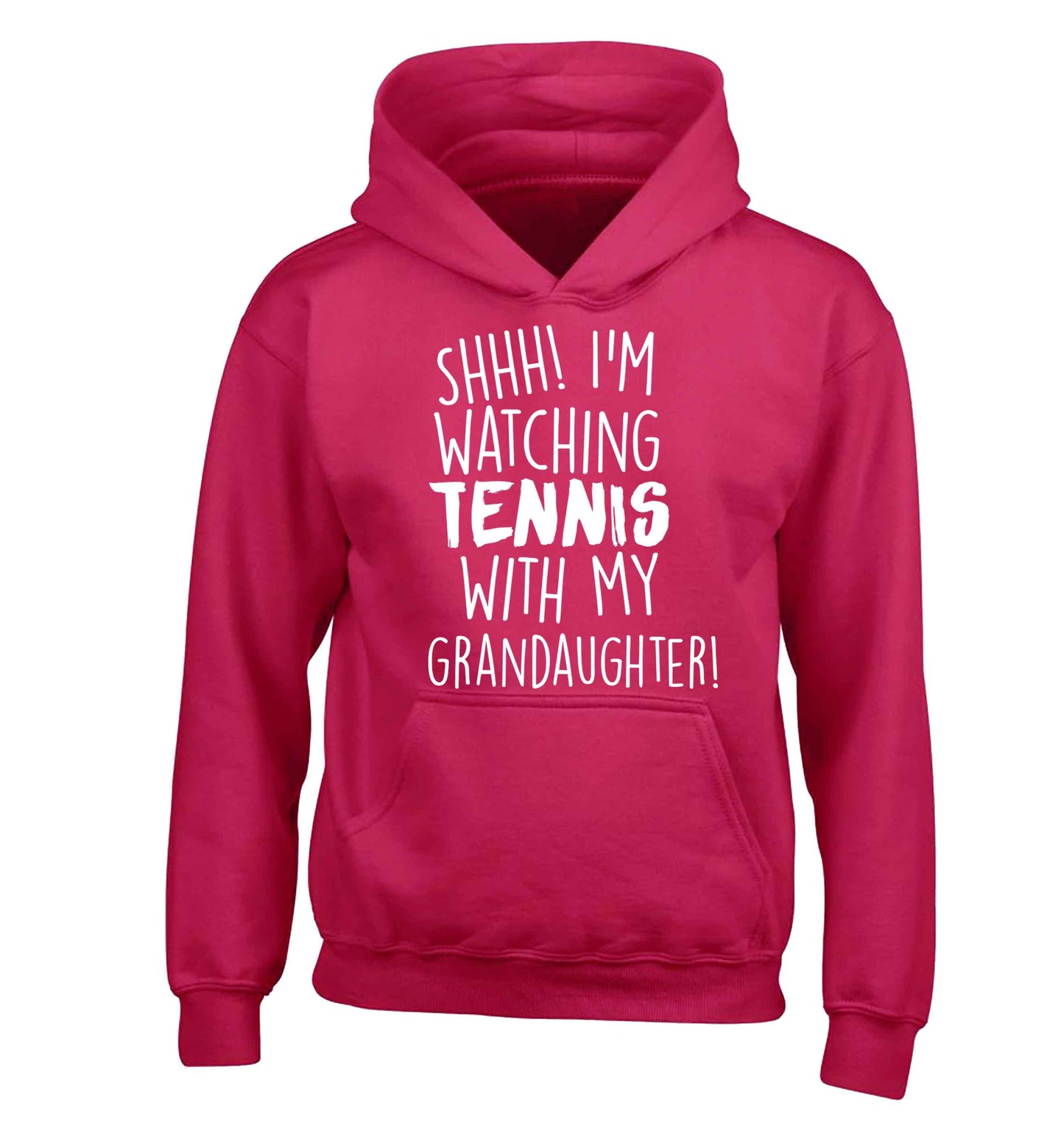Shh! I'm watching tennis with my granddaughter! children's pink hoodie 12-13 Years