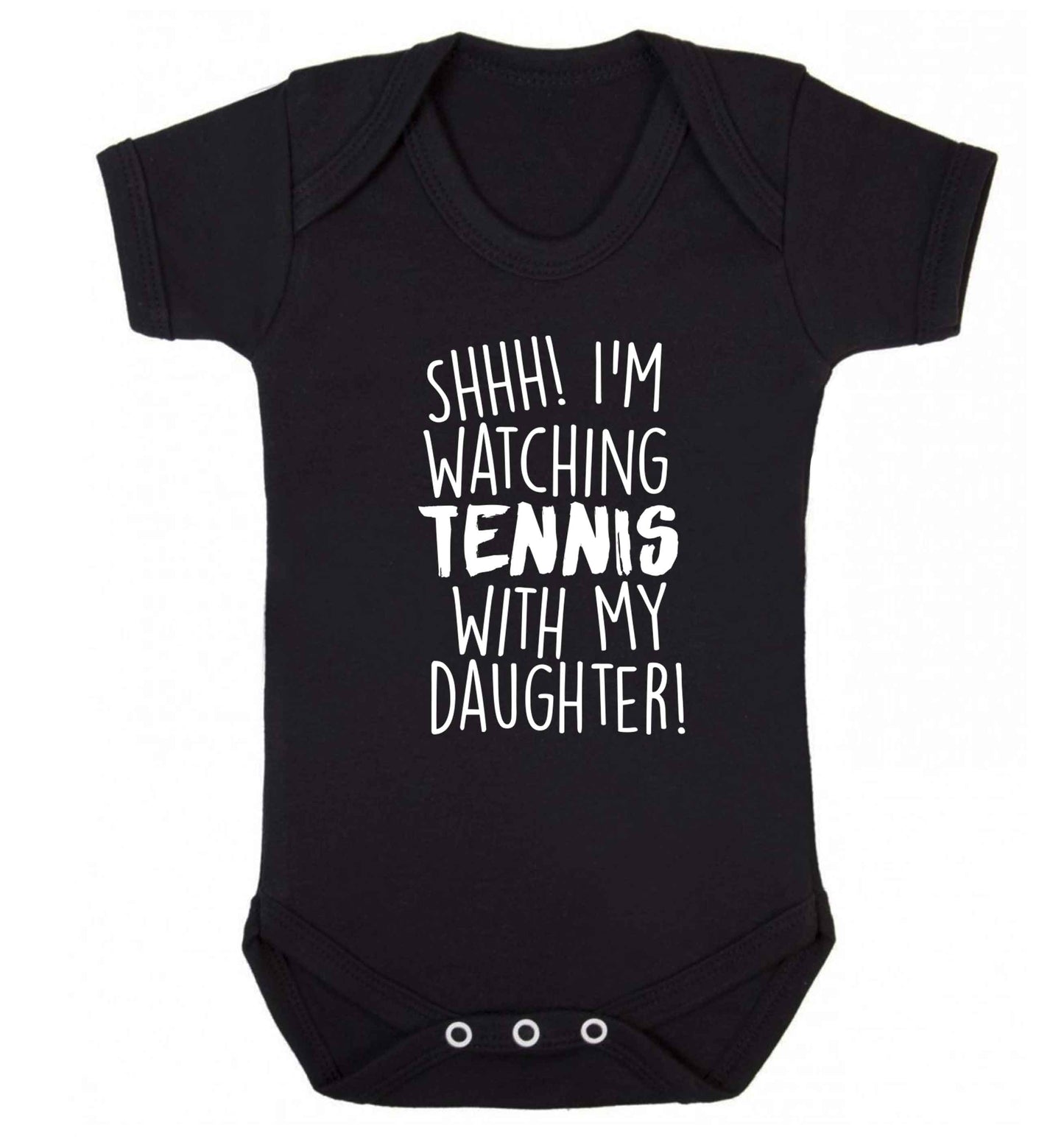 Shh! I'm watching tennis with my daughter! Baby Vest black 18-24 months