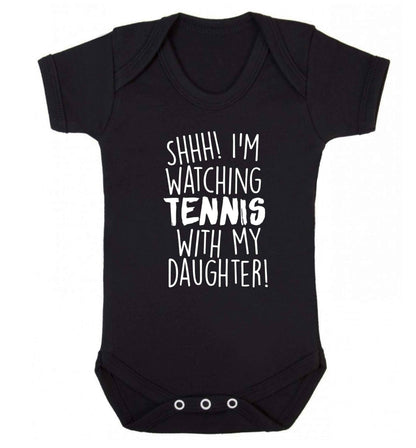 Shh! I'm watching tennis with my daughter! Baby Vest black 18-24 months