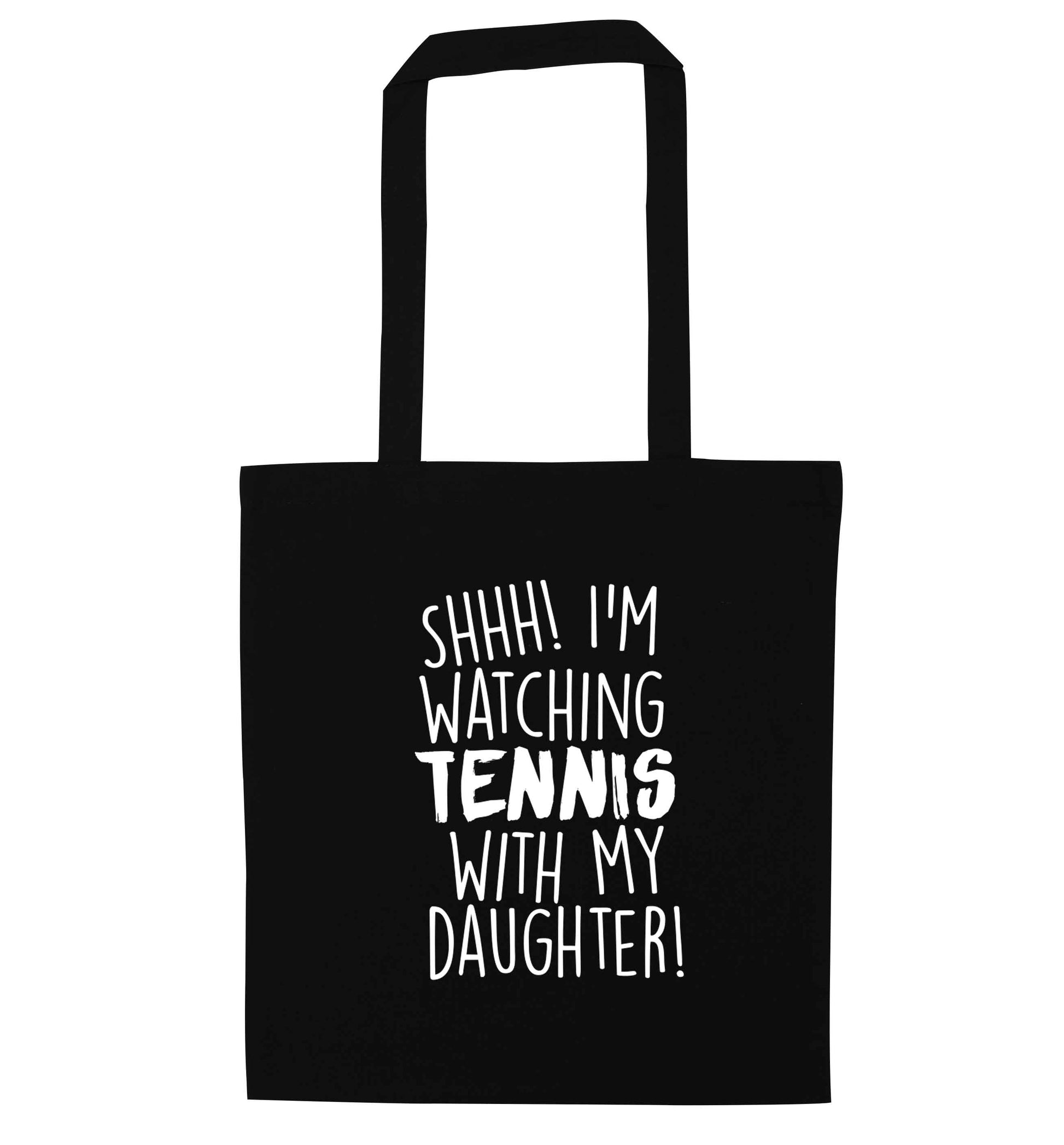 Shh! I'm watching tennis with my daughter! black tote bag