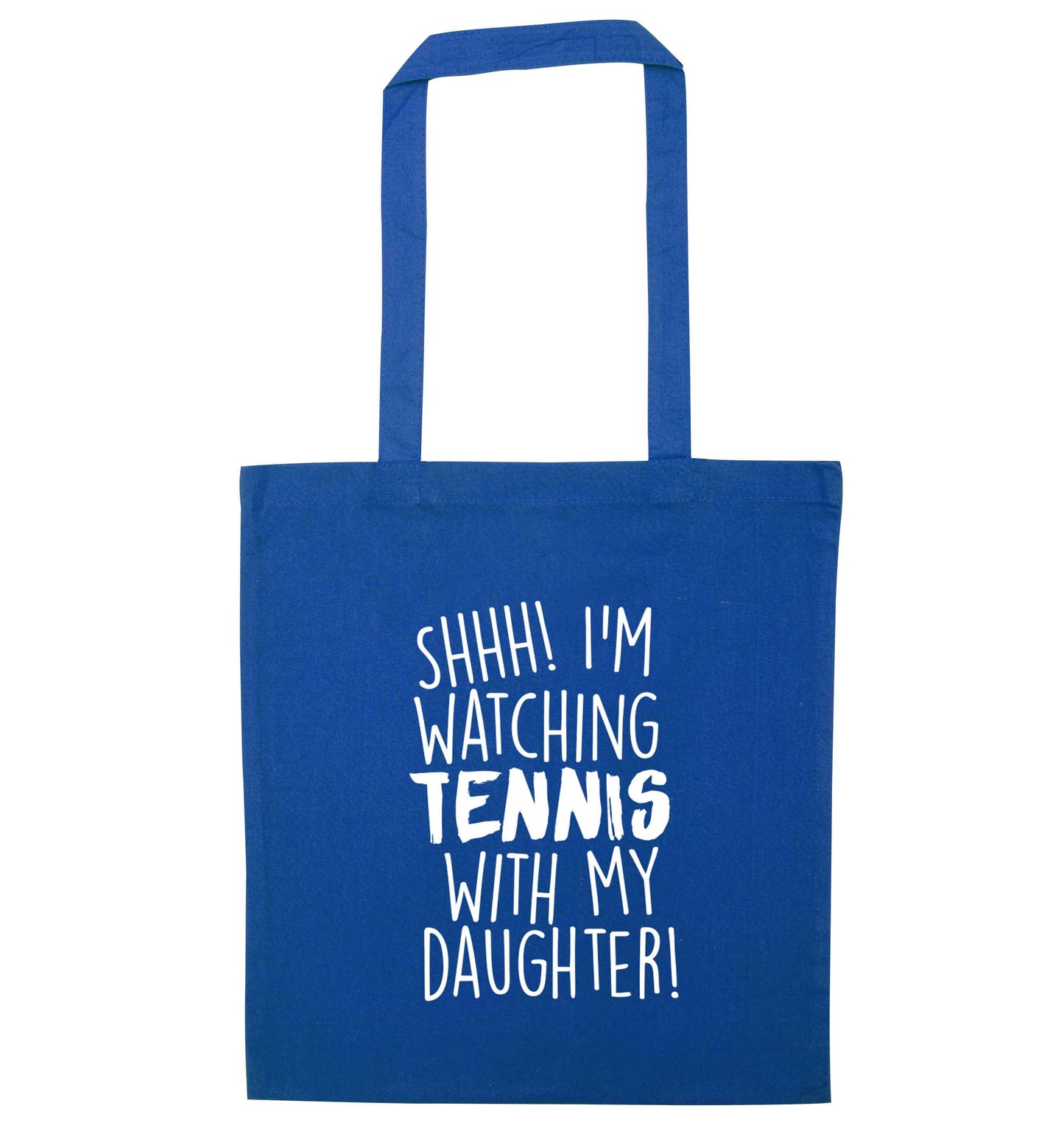 Shh! I'm watching tennis with my daughter! blue tote bag