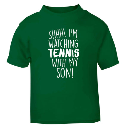 Shh! I'm watching tennis with my son! green Baby Toddler Tshirt 2 Years