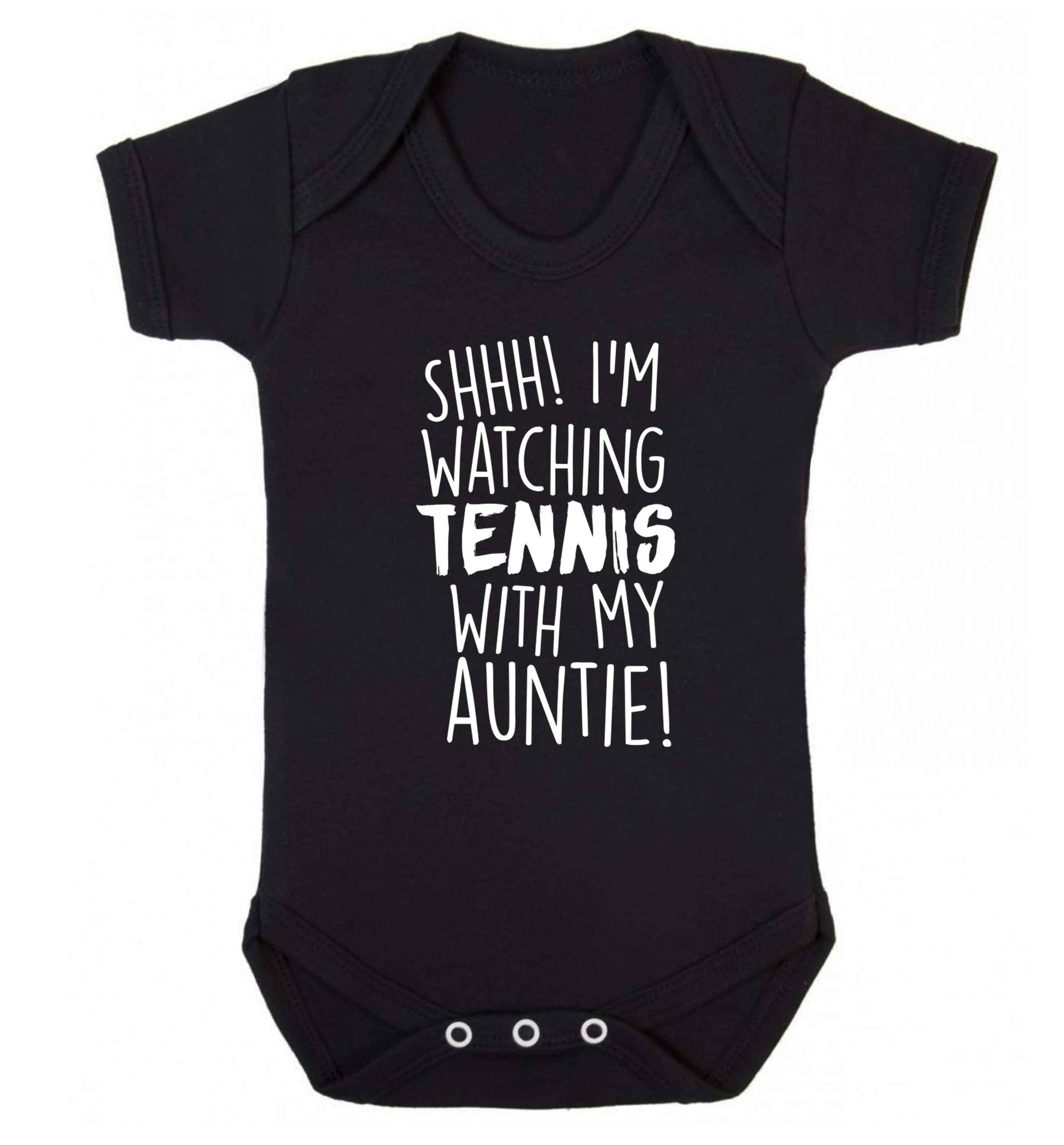 Shh! I'm watching tennis with my auntie! Baby Vest black 18-24 months